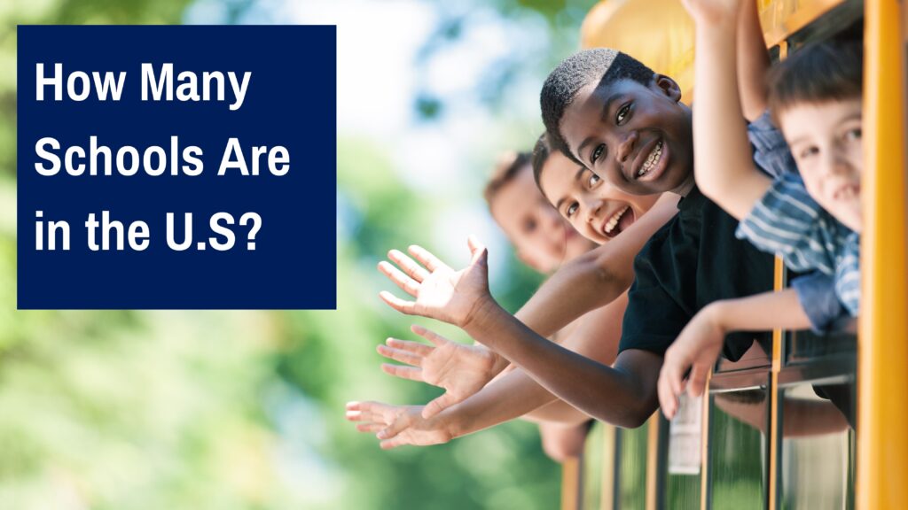 How Many Schools Are in the US